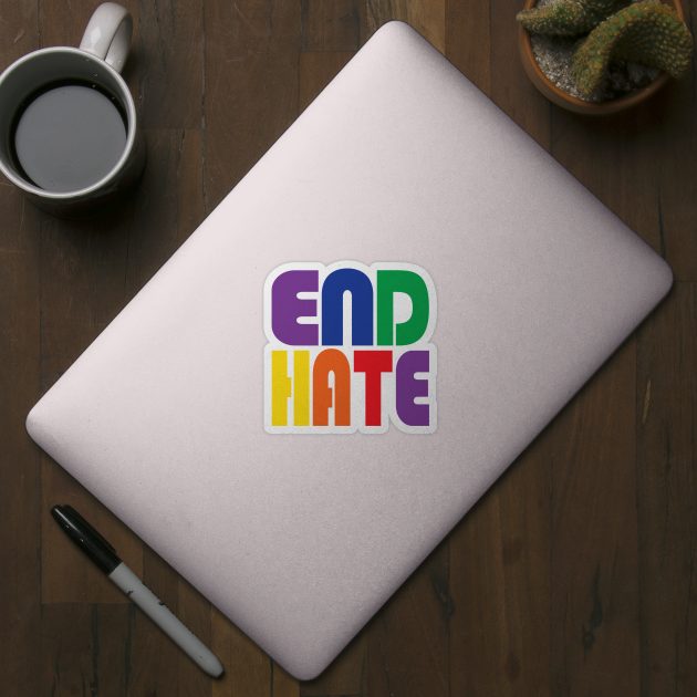 End Hate! by DQDesigns By Chele